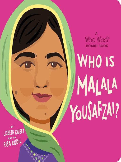 Title details for Who Is Malala Yousafzai? by Lisbeth Kaiser - Available